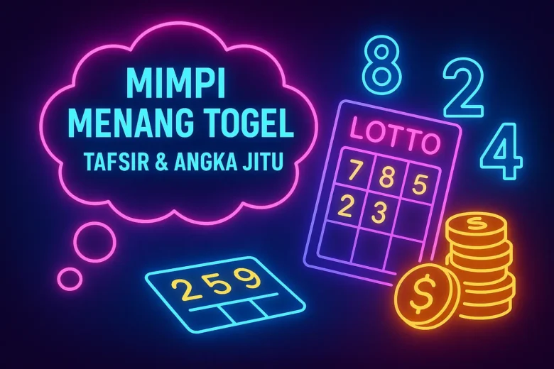 Banner Mimpi Menang Togel: Tafsir & Angka Jitu menampilkan gelembung mimpi neon, tiket togel, papan angka 785, koin emas, dan latar gradasi biru ungu
