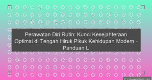 Perawatan Diri Rutin