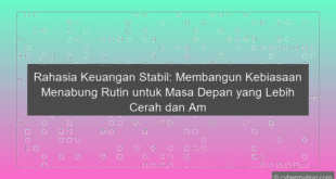 Kebiasaan Menabung Rutin