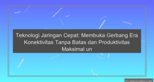 Teknologi Jaringan Cepat