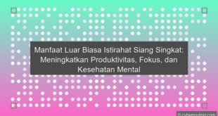 Istirahat Siang Singkat