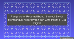 Pengelolaan Reputasi Brand