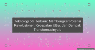 Teknologi 5G Terbaru