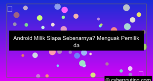 android milik siapa