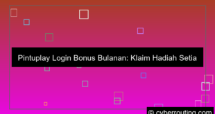 pintuplay login bonus bulanan