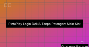 pintuplay login dana tanpa potongan