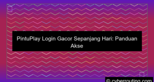 pintuplay login gacor sepanjang hari