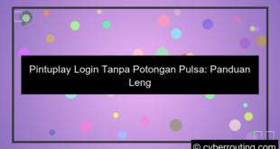pintuplay login tanpa potongan pulsa