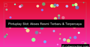 pintuplay slot akses resmi terbaru