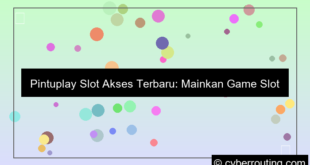 pintuplay slot akses terbaru
