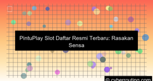 pintuplay slot daftar resmi terbaru