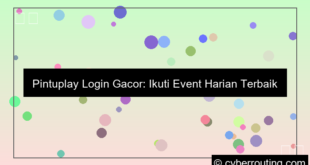 pintuplay login gacor event harian